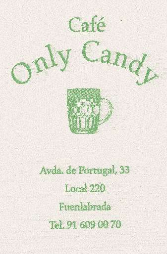 Café only Candy