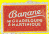 Banane Guadeloupe and Martinique