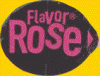Flavor rose