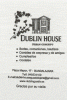 DUBLIN HOUSE